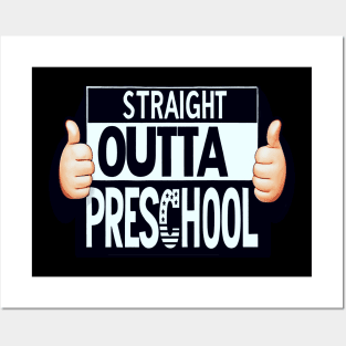 Straight Outta Preschool Graduation Gift Last Day of School Posters and Art